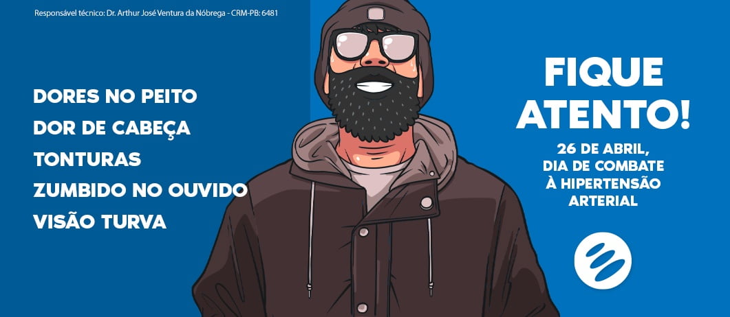Fique atento!  26 de abril, Dia de Combate à Hipertensão Arterial