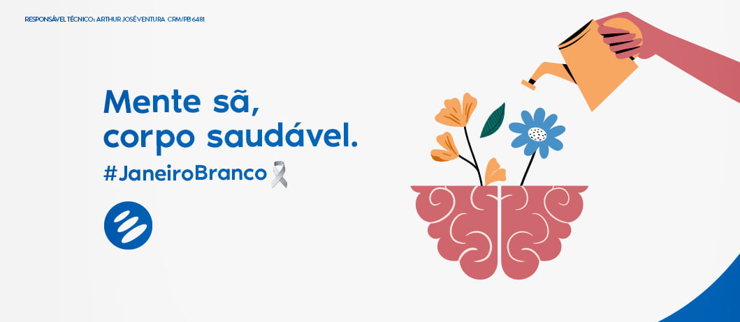 Janeiro Branco: Cuide da sua mente